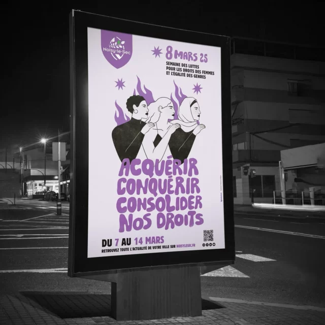 « Acquérir, conquérir, consolider nos droits », Ville de Noisy-le-Sec